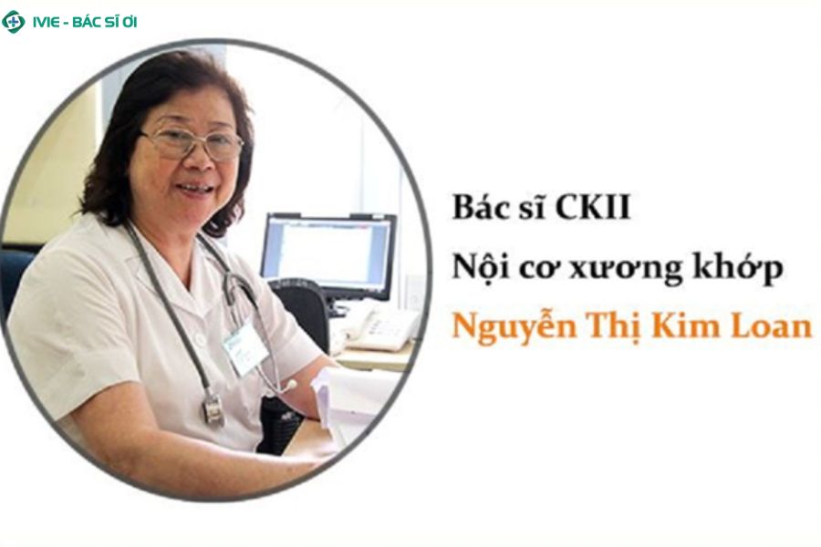 Khám gout với BS.CKII Nguyễn Thị Kim Loan tại Bệnh viện Thu Cúc