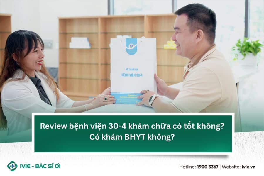 Review bệnh viện 30-4 khám chữa có tốt không? Có khám BHYT...