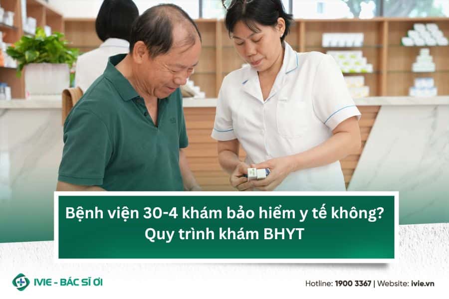 Bệnh viện 30-4 khám bảo hiểm y tế không? Quy trình khám BHYT