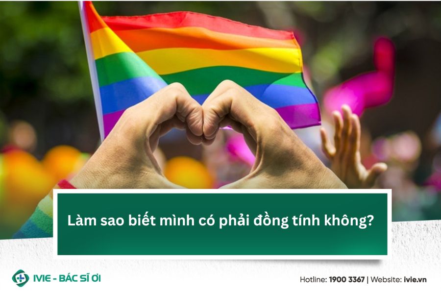 Làm sao biết mình có phải đồng tính không?