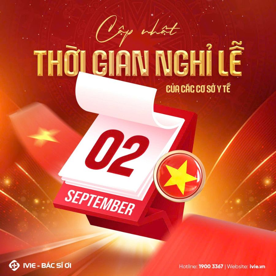 Lịch nghỉ Quốc khánh 2/9/2025 của các bệnh viện, phòng khám
