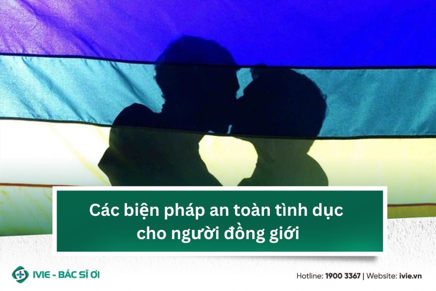 Các biện pháp an toàn tình dục cho người đồng giới