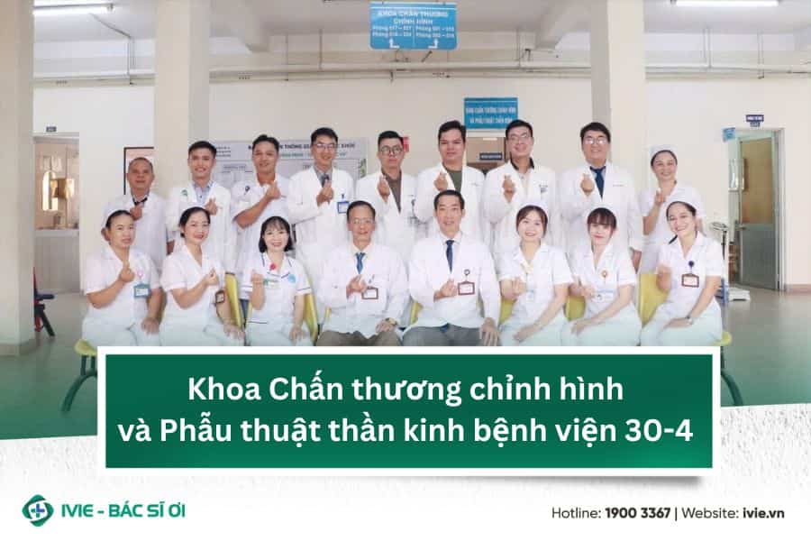 Khoa Chấn thương chỉnh hình và Phẫu thuật thần kinh bệnh...