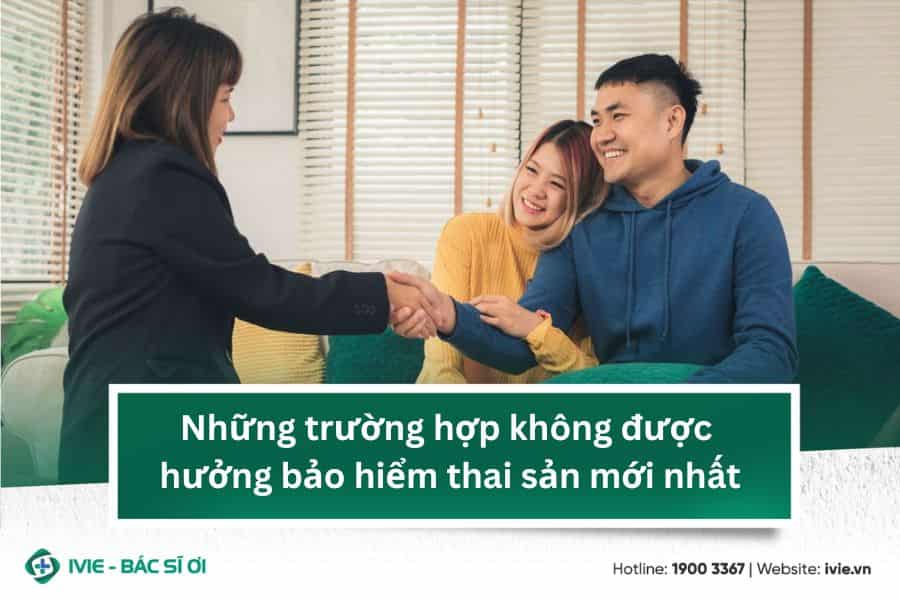 Những trường hợp không được hưởng bảo hiểm thai sản mới nhất