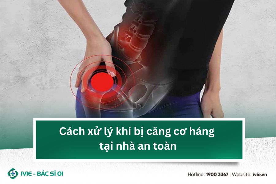 Cách xử lý khi bị căng cơ háng tại nhà an toàn