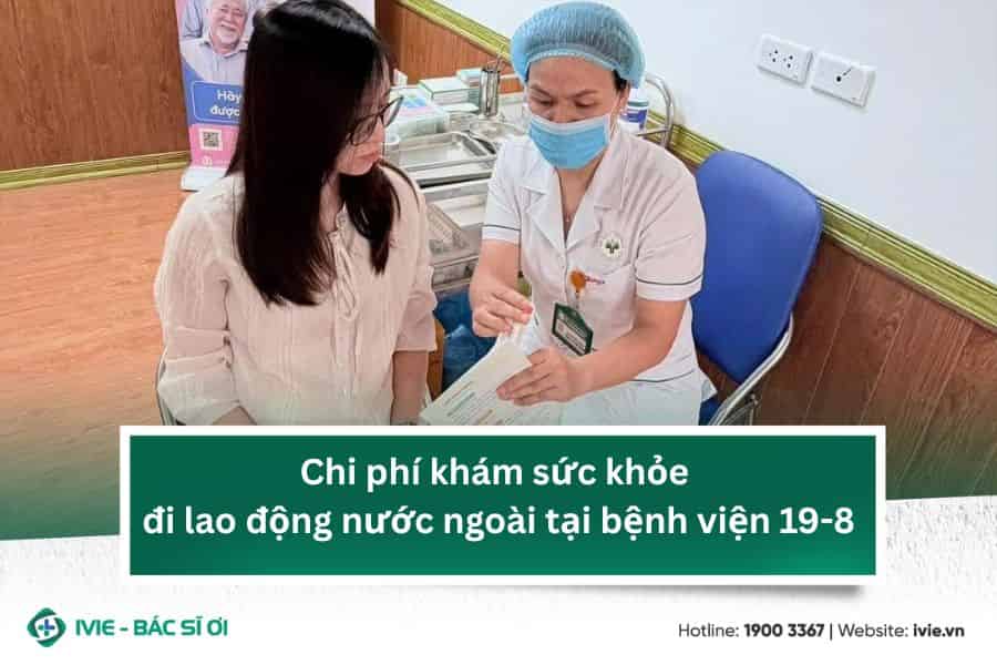 Chi phí khám sức khỏe đi lao động nước ngoài tại bệnh viện...