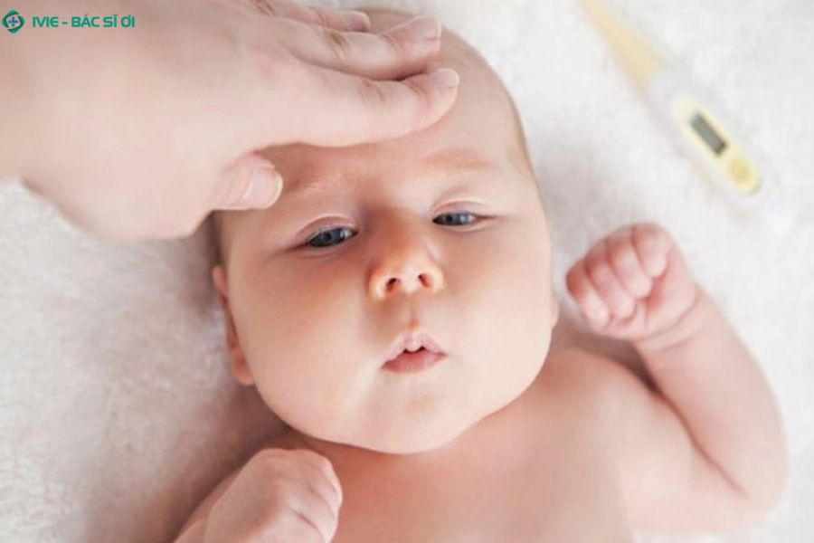 Nguyên nhân khiến trẻ 5 tháng tuổi bị sốt