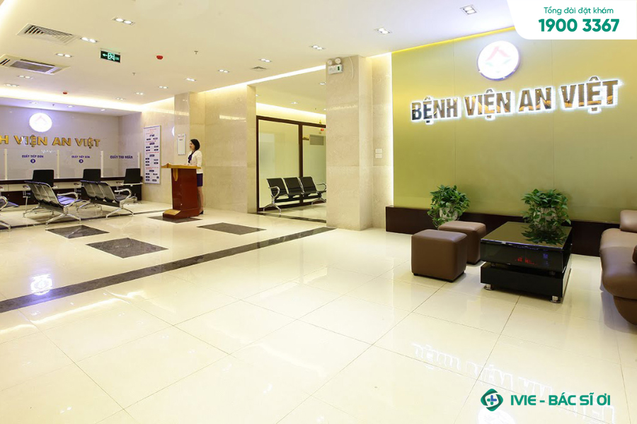 Bệnh viện An Việt nơi uy tín khám cơ xương khớp tại Hà Nội
