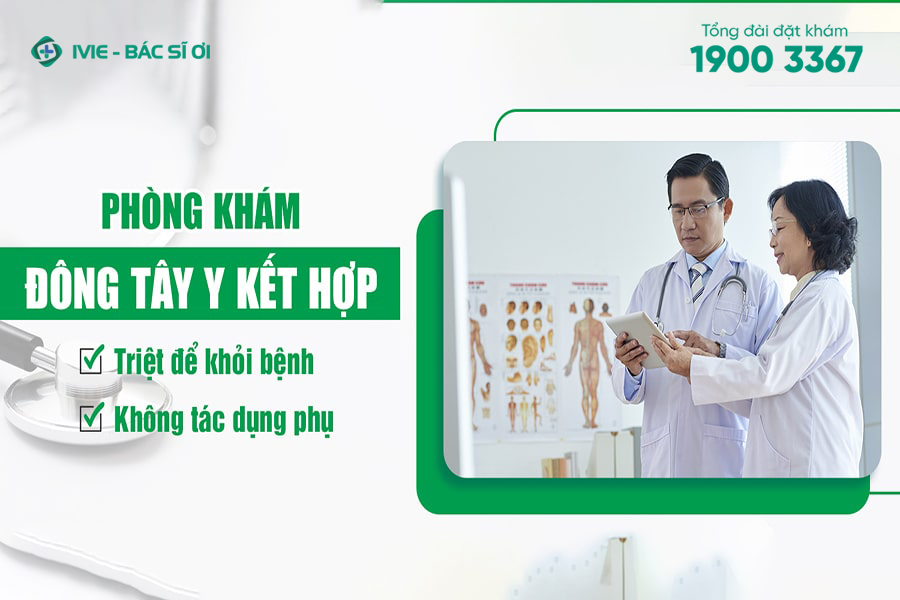 Phòng khám đa khoa Đông Tây có sự kết hợp giữa Đông và Tây y