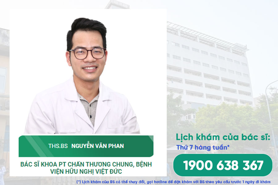 Bác sĩ Nguyễn Văn Phan, Bác sĩ chấn thương chỉnh hình Bệnh viện Việt Đức