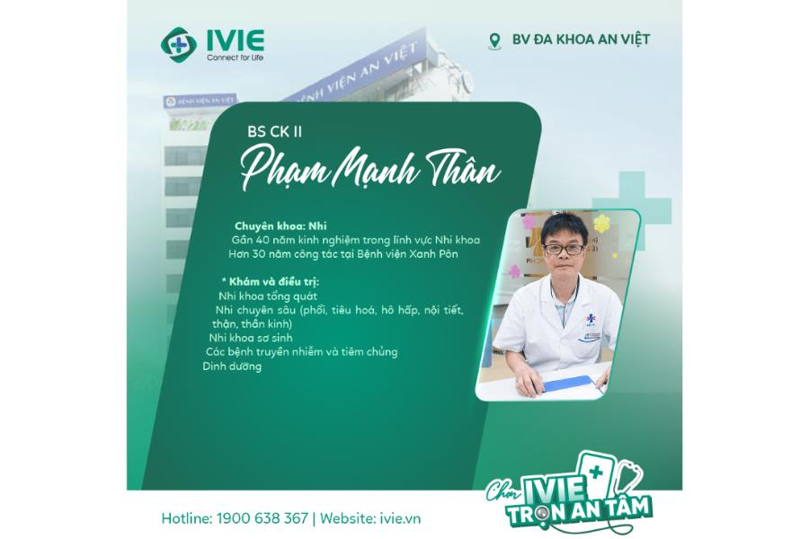 Bác sĩ Chuyên khoa II Phạm Mạnh Thân có gần 40 năm kinh nghiệm khám Nhi