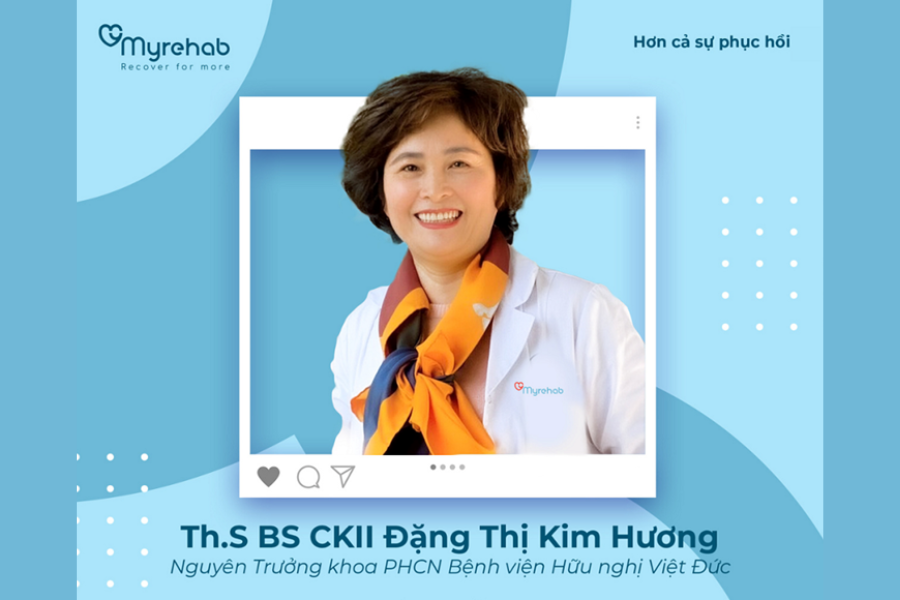 Bác sĩ PHCN Myrehab Đặng Thị Kim Hương có thế mạnh phục hồi chức năng ngoại chấn thương