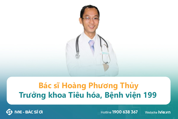 Bác sĩ Hoàng Phương Thủy - Trưởng khoa Tiêu hóa, Bệnh viện...