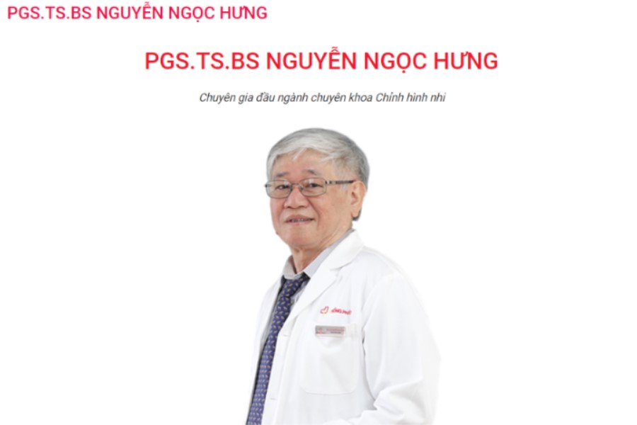 Phó Giáo sư, Tiến sĩ Nguyễn Ngọc Hưng - chuyên gia đầu ngành Chỉnh hình nhi