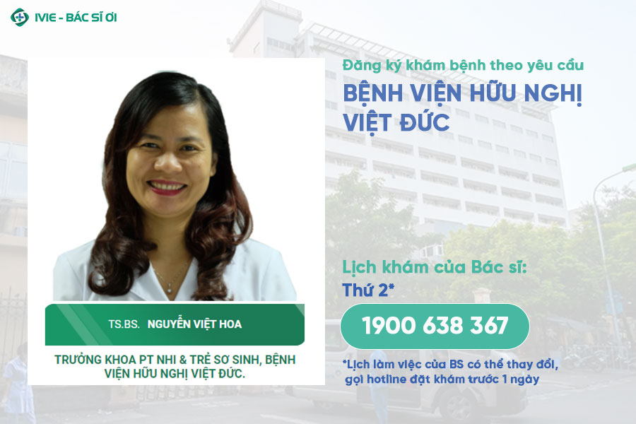Bác sĩ Nguyễn Việt Hoa - Bác sĩ Khoa Phẫu thuật nhi Bệnh viện Việt Đức