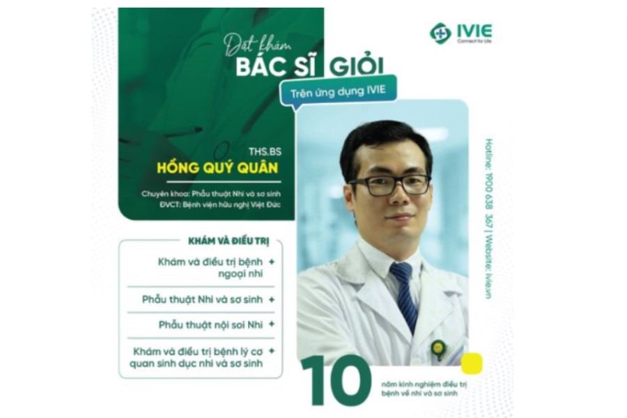 Bác sĩ Hồng Quý Quân Phẫu thuật nhi Bệnh viện Việt Đức