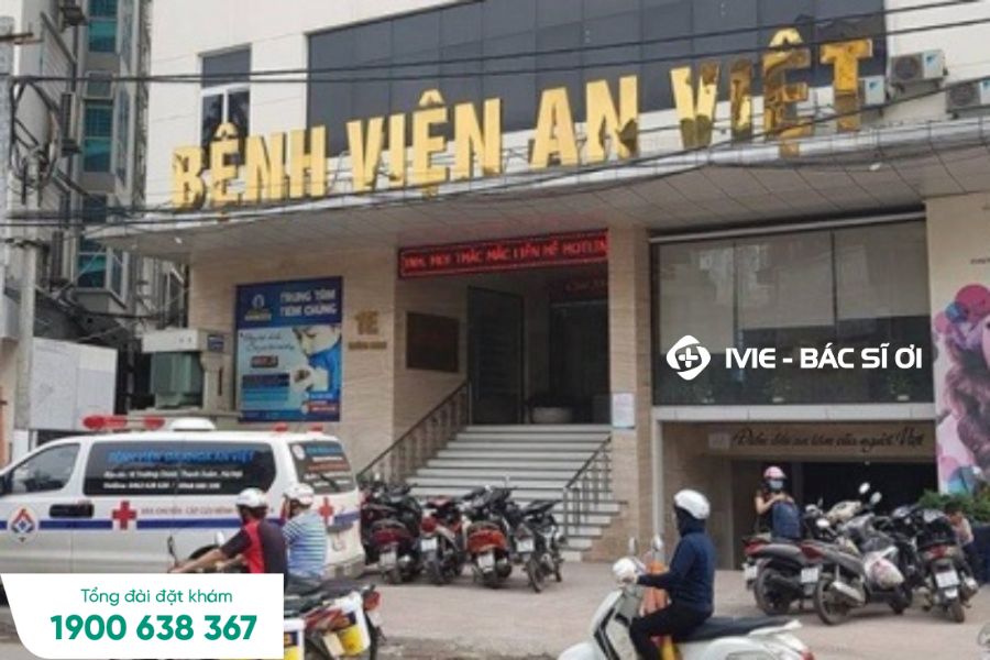 Bệnh viện An Việt, địa chỉ xét nghiệm viêm gan A được nhiều người lựa chọn