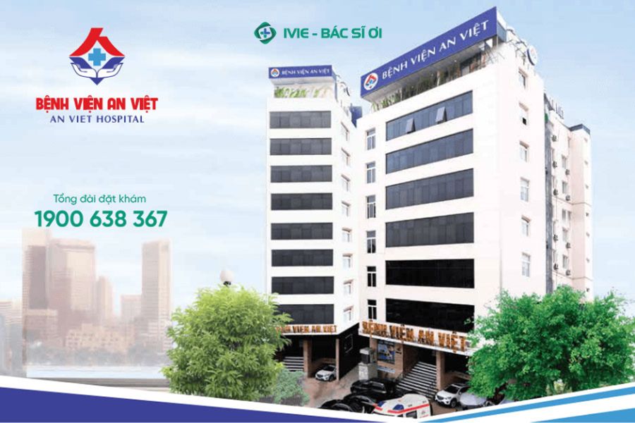Bệnh viện Đa khoa An Việt khám nội tiết chất lượng tại Hà Nội