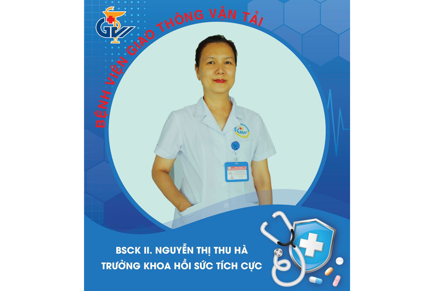BSCK II. Nguyễn Thị Thu Hà - Trưởng khoa Hồi sức tích cực