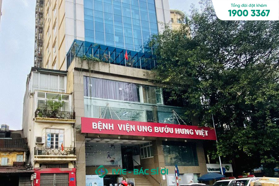Bệnh viện Ung Bướu Hưng Việt khám và điều trị bướu hiệu quả tại Hà Nội