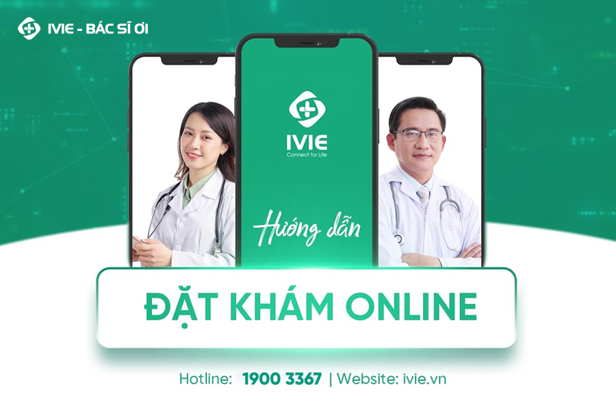 Khám sức khỏe trực tuyến với ứng dụng IVIE