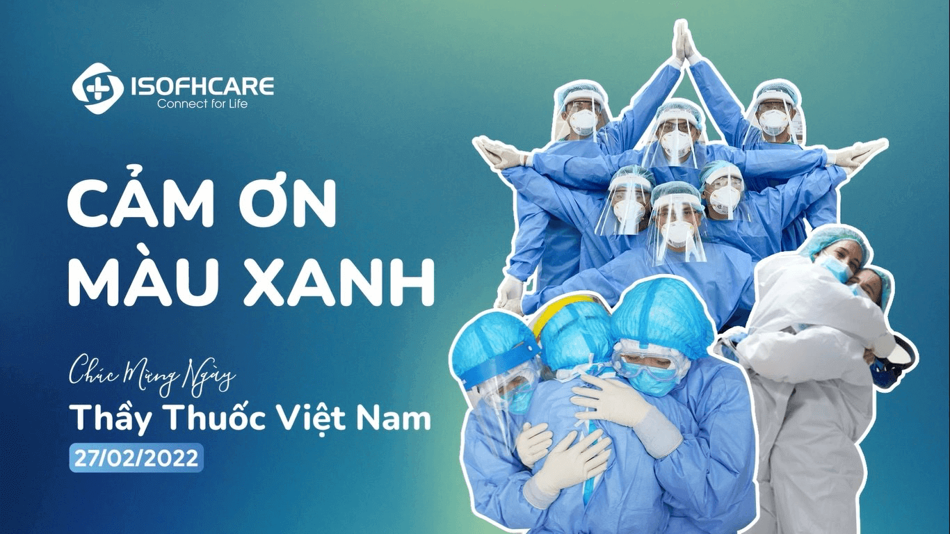 Chúc mừng ngày thầy thuốc Việt Nam 27/2/2022