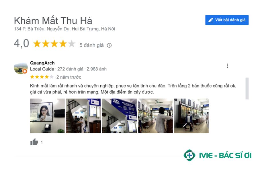 Đánh giá của khách hàng Quang Arch về chất lượng, dịch vụ khám tại phòng khám mắt Thu Hà 134 Bà Triệu