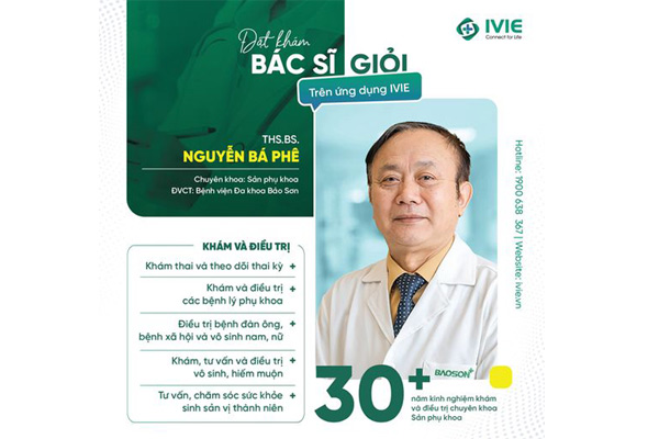 Đặt khám cùng Thạc sĩ, Bác sĩ Nguyễn Bá Khê Bệnh viện Bảo...