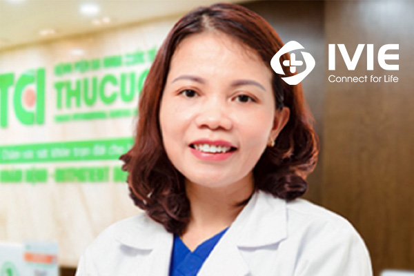 Đặt khám nhi với Bác sĩ CKI Nguyễn Thị Hồng Nụ - Bệnh viện...