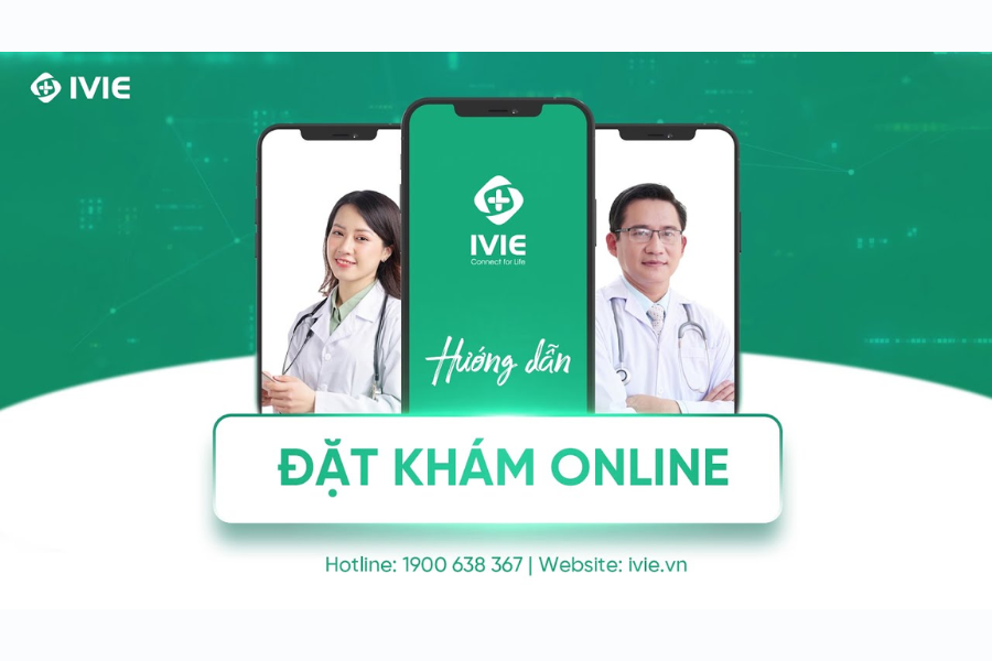 IVIE - Bác sĩ ơi - Nền tảng đặt lịch khám bệnh online tại nhà 