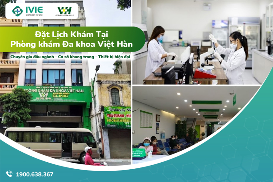 Đặt lịch khám tại Phòng khám đa khoa Việt Hàn