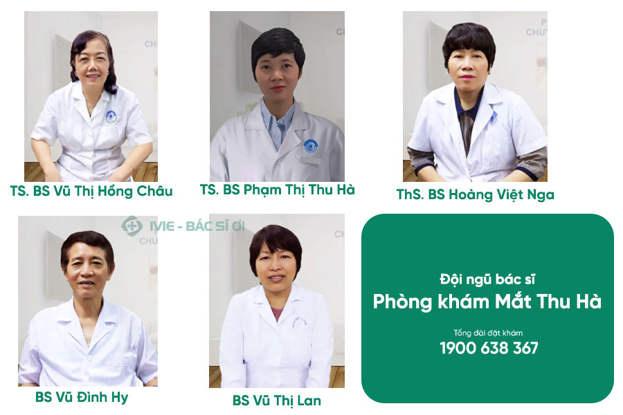 Đội ngũ bác sĩ giỏi tại phòng khám Mắt Thu Hà 134 Bà Triệu