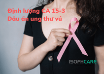 Định lượng CA 15-3: Dấu ấn ung thư vú