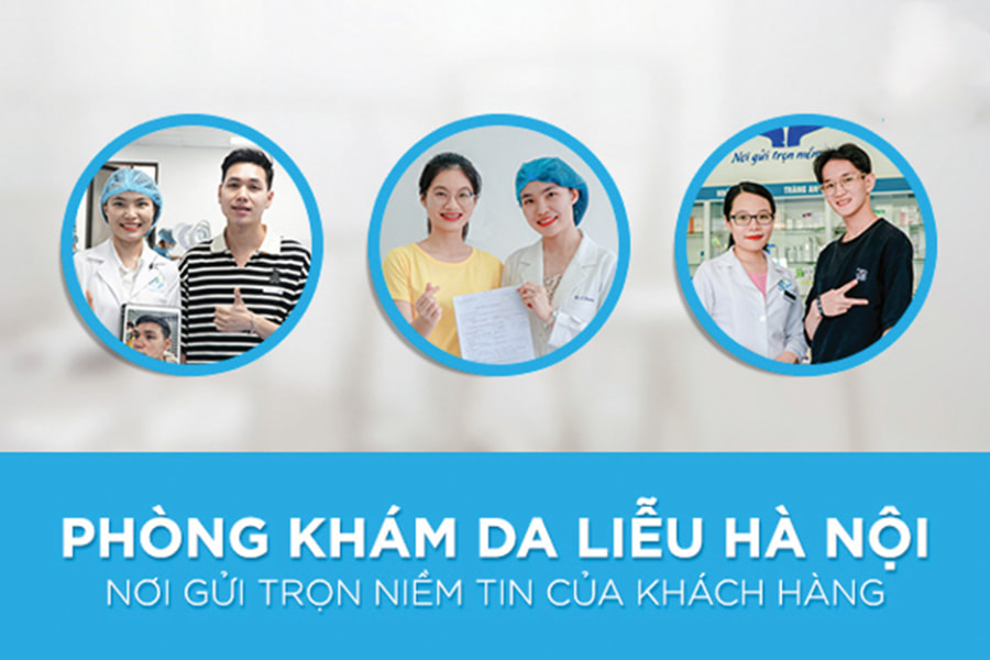 Phòng khám Da liễu Hà Nội là nơi gửi trọn niềm tin của khách hàng