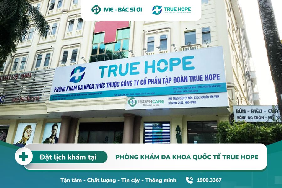 Phòng khám Đa khoa quốc tế TRUE HOPE chuyên xét nghiệm sàng lọc trước sinh NIPT 