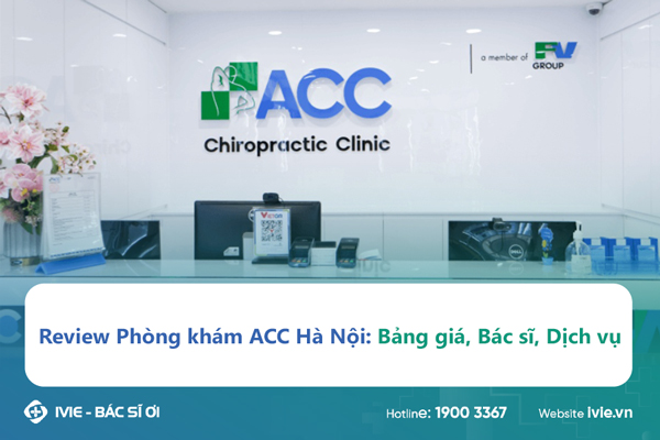 Phòng khám ACC Chiropractic Hà Nội