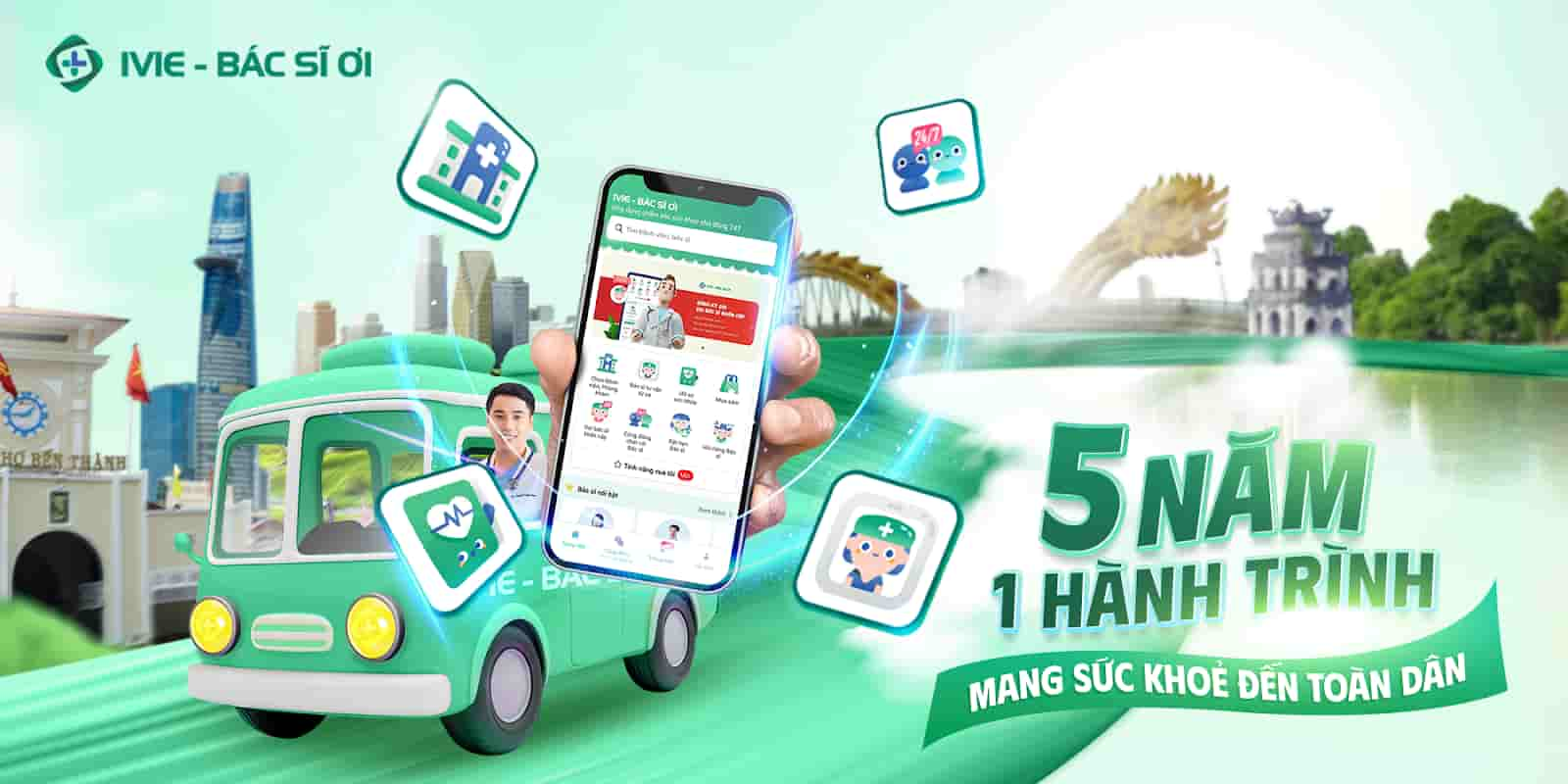 IVIE - Bác sĩ ơi: 5 năm 1 hành trình mang sức khỏe đến toàn dân