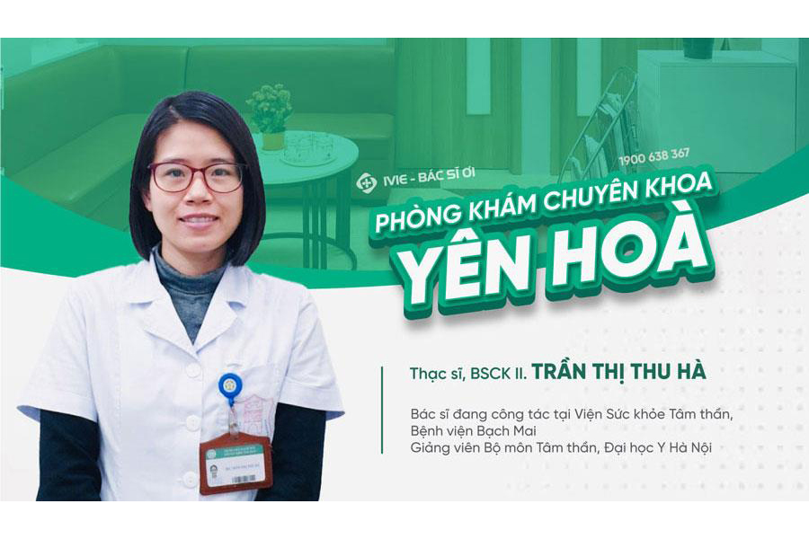 Thạc sĩ, Bác sĩ CKII Trần Thị Thu Hà - Phòng khám chuyên khoa Yên Hòa
