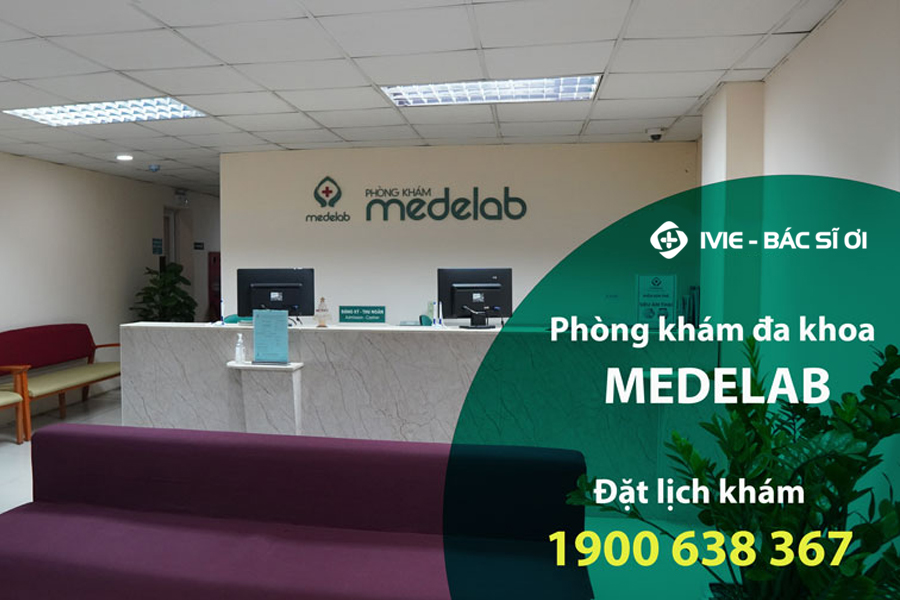 Phòng khám Đa khoa MEDELAB - Phòng khám siêu âm ổ bụng uy tín tại Hà Nội