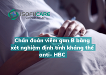 Xét nghiệm định tính kháng thể anti- HBC để chẩn đoán viêm...