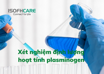 Xét nghiệm định lượng hoạt tính plasminogen