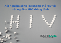 Xét nghiệm sàng lọc kháng thể HIV và xét nghiệm HIV khẳng...