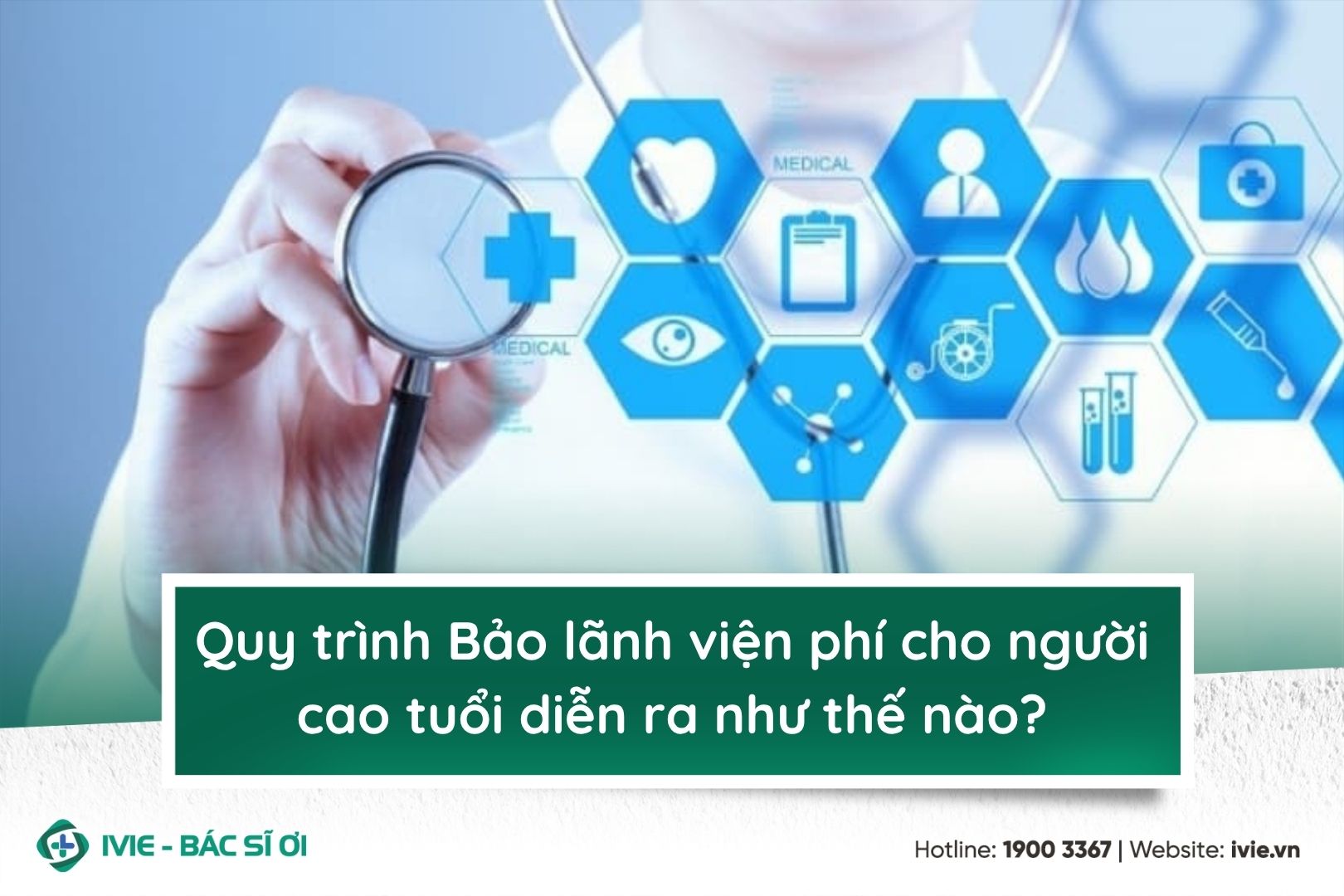 Quy trình Bảo lãnh viện phí cho người cao tuổi diễn ra như...