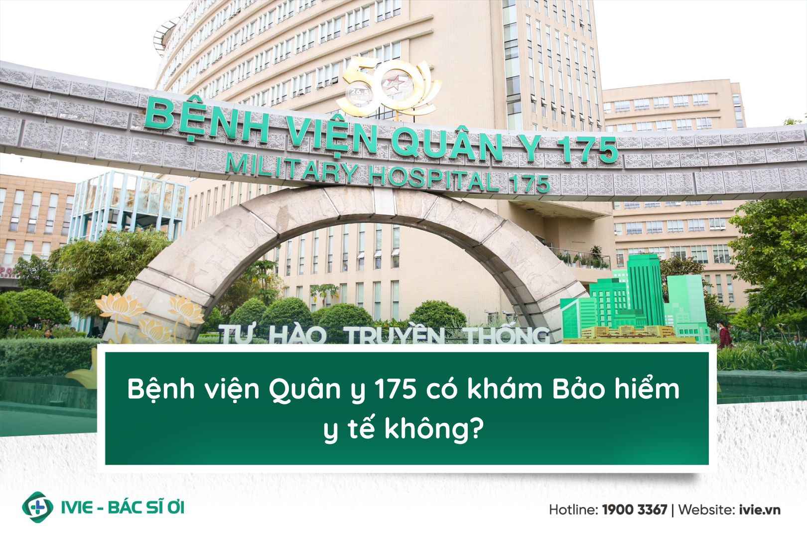 Bệnh viện Quân y 175 có khám Bảo hiểm y tế không?