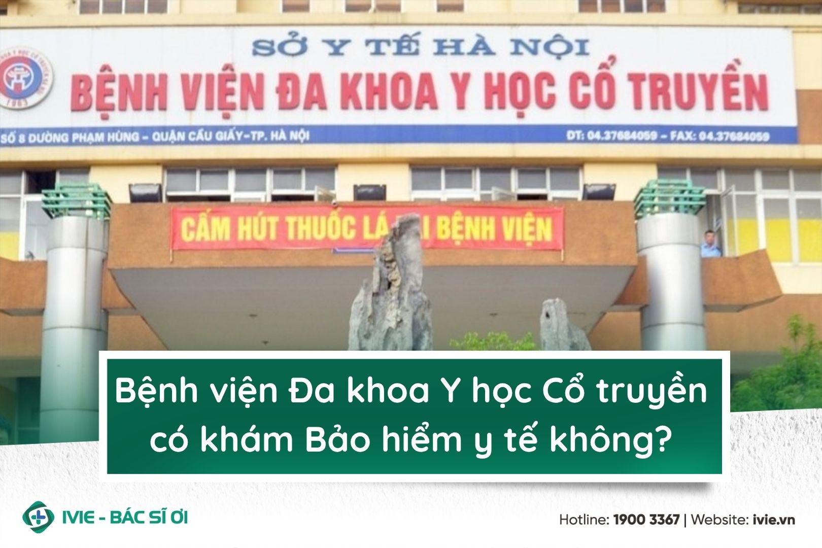 Bệnh viện Đa khoa Y học Cổ truyền có khám Bảo hiểm y tế...