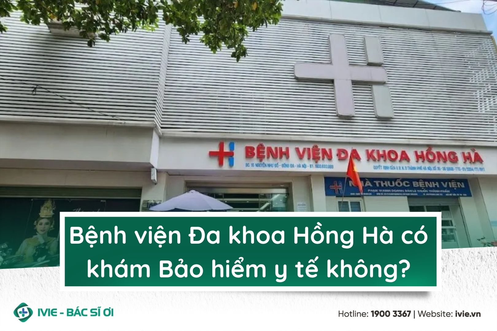 Bệnh viện Đa khoa Hồng Hà có khám Bảo hiểm y tế không?