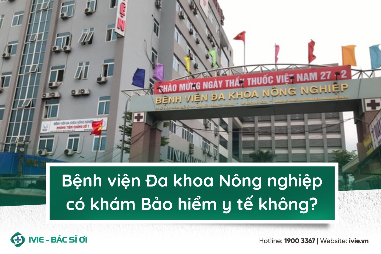 Bệnh viện Đa khoa Nông nghiệp có khám Bảo hiểm y tế không?