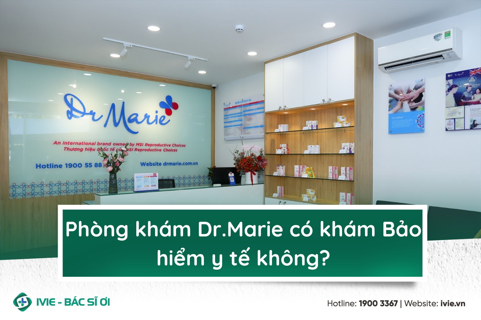 Phòng khám Dr.Marie có khám Bảo hiểm y tế không?