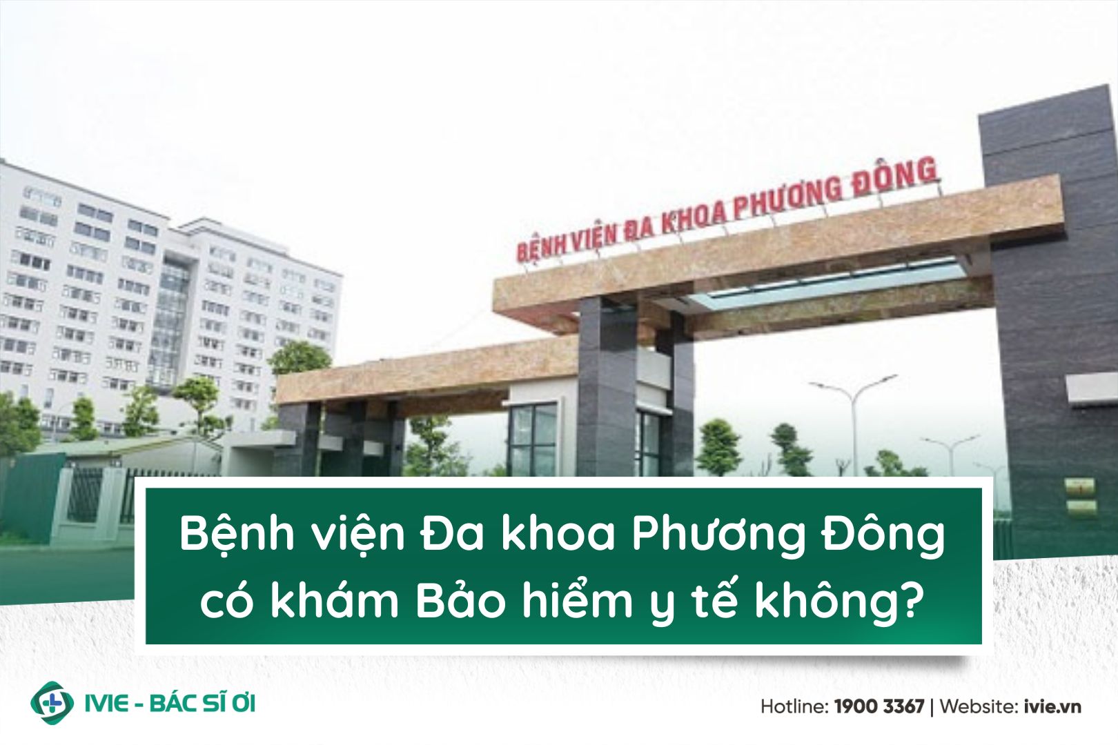Bệnh viện Đa khoa Phương Đông có khám Bảo hiểm y tế không?