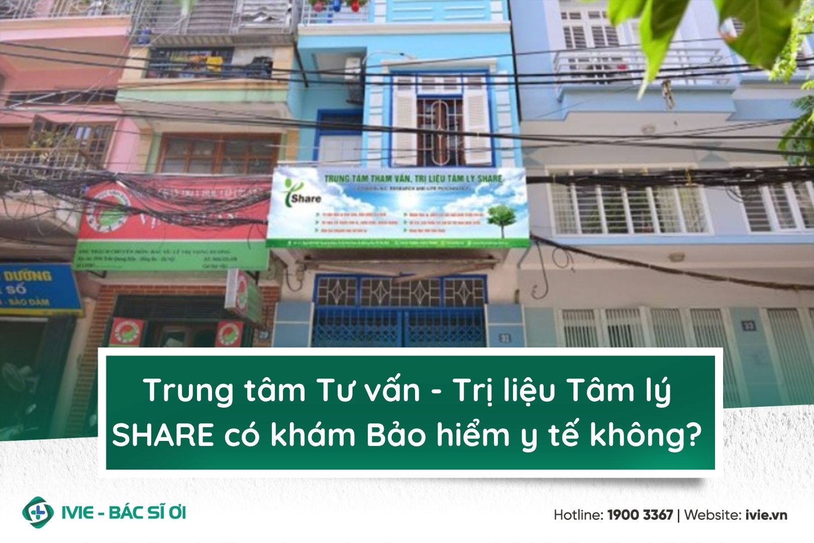 Trung tâm Tư vấn - Trị liệu Tâm lý SHARE có khám Bảo hiểm y ...